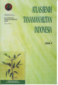 ATLAS BENIH
TANAMAN HUTAN INDONESIA  Jilid 1