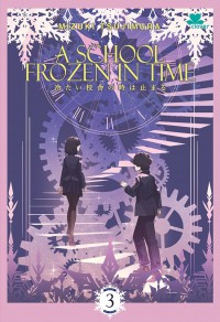 A School Frozen in Time 3