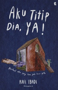 Aku Titip Dia, Ya