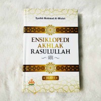 Ensiklopedia Ahlak Rasulullah Jilid 1