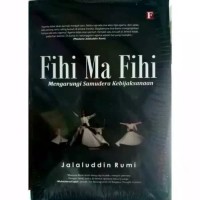 Fihi Ma Fihi Mengurangi Samudra Kebijaksanaan