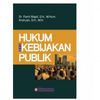 Hukum  dan Kebijakan Publik