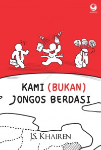 Kami (Bukan) Jongos Berdasi