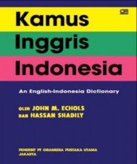 Kamus Inggris - Indonesia  An English - Indonesian Dictionary