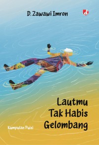 Lautanmu Tak Habis Gelombang