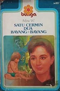 Satu cermin dua bayang- bayang