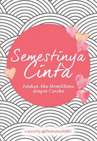 Semestinya cinta