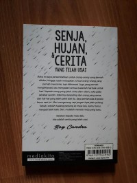 Senja Hujan & Cerita Yang Telah Usai