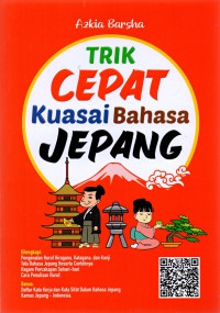 Trik Cepat Kuasai Bahasa Jepang