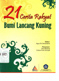 21 Cerita Rakyat Bumi  Lancang Kuning