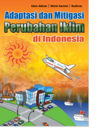 Adaptasi dan Mitigasi
Perubahan Iklim di Indonesia
