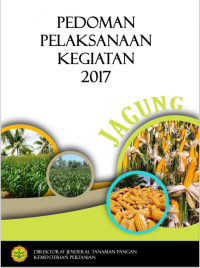 Pedoman Pelaksanaan Kegiatan 2017 Jagung