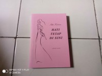 Hati Tetap Di Sini