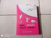Kami ( Bukan) Fakir Asmara