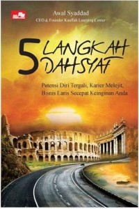 5 Langkah Dahsyat Potensi diri Tergali ...