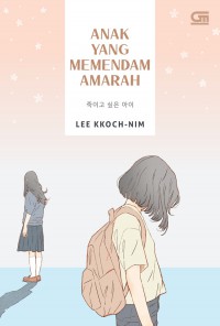 Anak Yang Mendendam Amarah