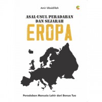 Asal - Usul Peradaban dan Sejarah Eropa