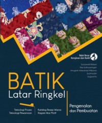 Batik Latar Ringkel Pengenalan dan Pembuatan