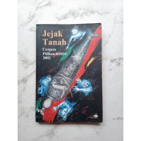 Cerpen Pilihan Kompas 2002 Jejak Tanah