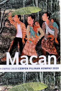 Cerpen Pilihan Kompas 2020 Macan