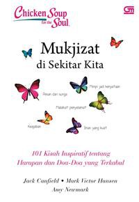 Chicken soup for the soul : Mukjizat di Sekitar Kita