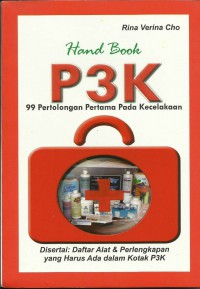 Hand Book P3K 99 Pertolongan Pertama Pada Kecelakaan