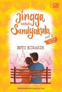 Jingga untuk Sandyakala Part II