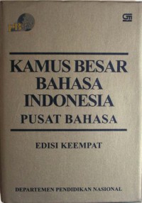 Kamus Besar Bahasa  Indonesia Pusat Bahasa Edisi Ke Empat