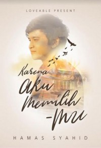 Karena Aku Memilih - Mu