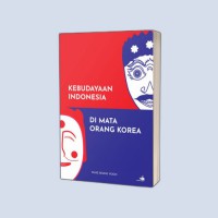 Kebudayaan Indonesia Di Mata Orang Korea