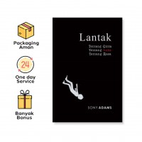 Lantak Tentang Cinta, Tentang Luka Tentang Rasa