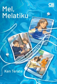 Mel,Melatiku