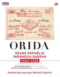 Orida Oeang Republik indonesia Daerah 1947- 1949