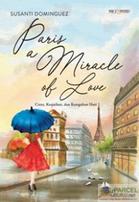 Paris a Miracle of love