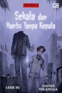 Sakela Hantu Tanpa Kepala
