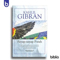Sayap - Sayap patah Edisi Biligual Inggris - Indonesia