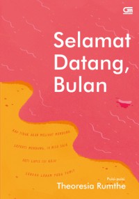 Selamat Datang Bulan,