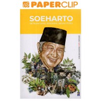 Soeharto Setelah Sang Jenderal Besar Pergi