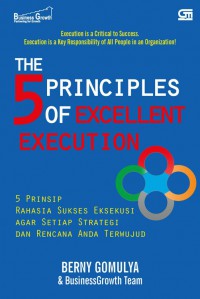 The 5 Principales of excellent excecution