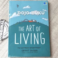 The Art Of Living Menjadi Midful dengan Playful