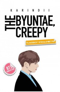 The Byuantae Creepy