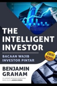 The Intelligent Investor Bacaan Wajib Investor Pintar