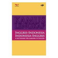 Kamus Lengkap Inggris - Indonesia ; Indonesia - Inggris